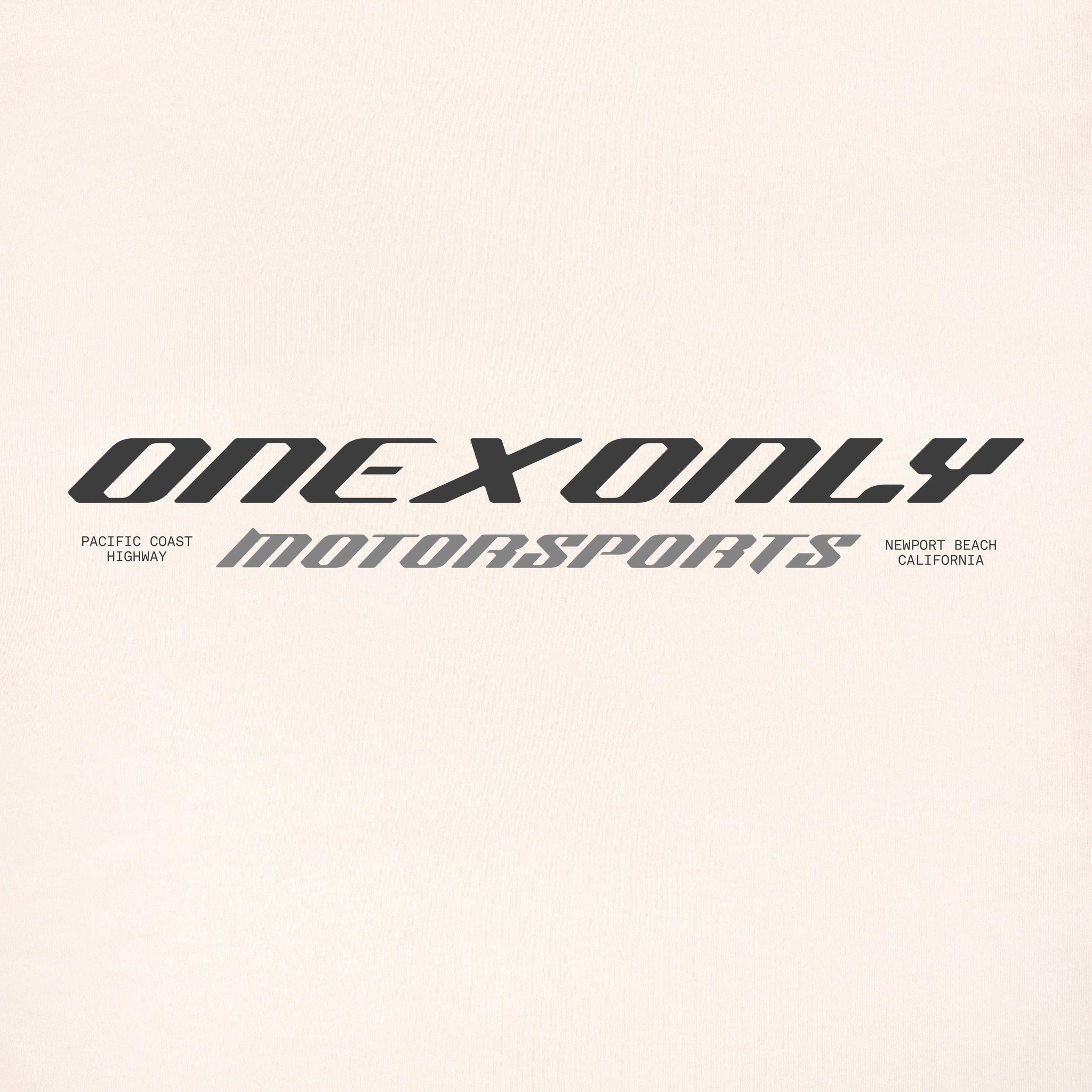 ONE X ONLY Motorsports Newport Beach (Faded Bone)